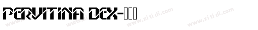 Pervitina Dex字体转换